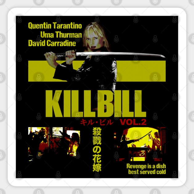 キル・ビル Vol.2, KillBill - Volume II Sticker by Chairrera